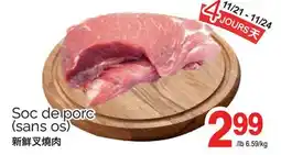 T&T Supermarket SOC DE PORC offer