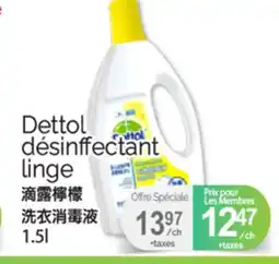 T&T Supermarket DETTOL DÉSINFFECTANT LINGE, 1.5 L offer