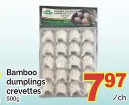 T&T Supermarket BAMBOO DUMPLINGS CREVETTES 500G offer