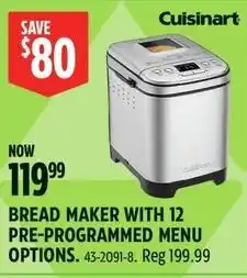 Canadian Tire Cuisinart bread maker with 12 pre-programmed menu options offer