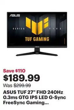 Best Buy ASUS TUF 27 FHD 240Hz 0.3ms GTG IPS LED G-Sync FreeSync Gaming Monitor (VG279QM5A) offer