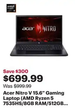 Best Buy Acer Nitro V 15.6 Gaming Laptop (AMD Ryzen 5 7535HS/8GB RAM/512GB SSD/RTX3050/Windows 11) offer