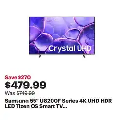 Best Buy Samsung 55 U8200F Series 4K UHD HDR LED Tizen OS Smart TV (UN55U8200FFXZC) - 2025 offer