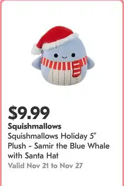 Shoppers Drug Mart Squishmallows Holiday 5 Plush - Samir the Blue Whale with Santa Hat offer