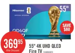 The Brick HISENSE 55 QD6QF QLED 4K UHD Smart Fire TV (55QD6QF) offer