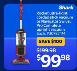 Walmart Shark Rocket ultra-light corded stick vacuum or Navigator Swivel Pro Complete upright vacuum offer