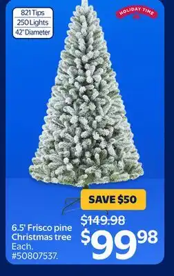 Walmart 6.5' Frisco pine Christmas tree offer