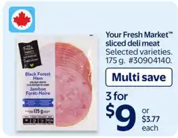 Walmart Your Fresh Market sliced deli meat offer