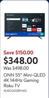 Walmart ONN 55 Mini-QLED 4K 144Hz Gaming Roku TV offer