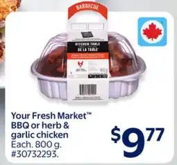 Walmart Your Fresh Market BBQ or herb & garlic chicken offer