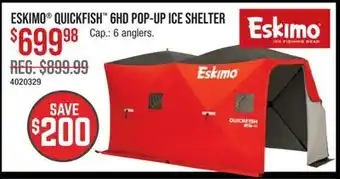 Cabela's ESKIMO QUICKFISH 6HD POP-UP ICE SHELTER offer