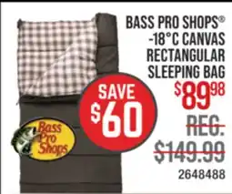 Cabela's BASS PRO SHOPS -18°C CANVAS RECTANGULAR SLEEPING BAG offer