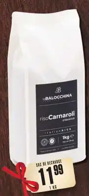 Marches Tau RIZ ITALIEN SAC DE RECHARGE LA BALOCCHINA offer