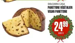 Marches Tau PANETTONE VÉGÉTALIEN DOLCIARIA CASA offer