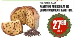 Marches Tau PANETTONE AU CHOCOLAT BIO DOLCIARIA CASA offer