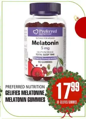 Marches Tau GELIFIES MELATONINE PREFERRED NUTRITION offer
