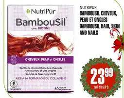 Marches Tau BAMBOUSILCHEVEUX, PEAUETONGLES NUTRIPUR offer