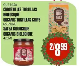 Marches Tau CROUSTILLESTORTILLAS BIOLOGIQUE 650-907 G SALSABIOLOGIQUE 420 ML QUE PASA offer