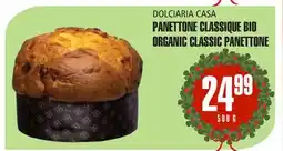 Marches Tau PANETTONE CLASSIQUE BIO DOLCIARIA CASA offer
