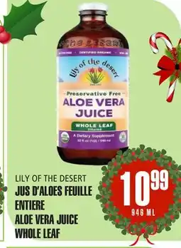 Marches Tau JUS D'ALOES FEUILLE ENTIERE LILY OF THE DESERT offer