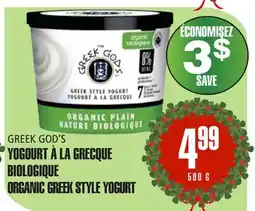 Marches Tau YOGOURT À LA GRECQUE BIOLOGIQUE GREEK GOD'S offer