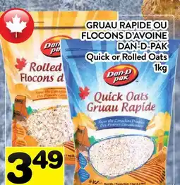 Supermarché PA GRUAU RAPIDE OU FLOCONS D'AVOINE DAN-D-PAK |Quick or Rolled Oats offer
