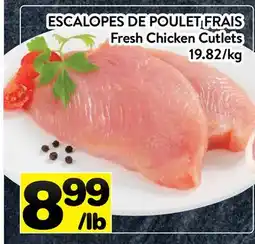 Supermarché PA ESCALOPES DE POULET FRAIS | Fresh Chicken Cutlets offer