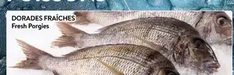 Supermarché PA DORADES FRAÎCHES | Fresh Porgies offer