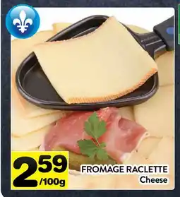 Supermarché PA FROMAGE RACLETTE | Cheese offer