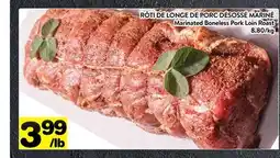 Supermarché PA RÔTI DE LONGE DE PORC DÉSOSSÉ MARINÉ | Marinated Boneless Pork Loin Roast offer