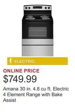 Costco Amana 30 in. 4.8 cu ft. Electric 4 Element Range with Bake Assist offer