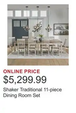 Costco Shaker Traditional 11-piece Dining Room Set offer