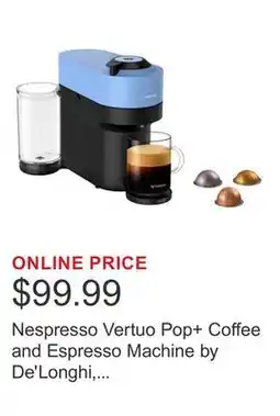 Costco Nespresso Vertuo Pop+ Coffee and Espresso Machine by De'Longhi, Pacific Blue offer