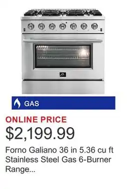 Costco Forno Galiano 36 in 5.36 cu ft Stainless Steel Gas 6-Burner Range with Convection Oven offer