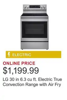 Costco LG 30 in 6.3 cu ft. Electric True Convection Range with Air Fry offer