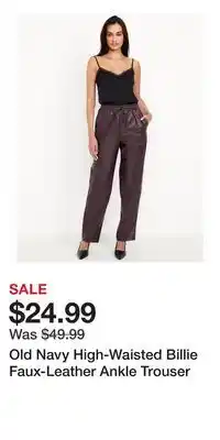 Old Navy Old Navy High-Waisted Billie Faux-Leather Ankle Trouser offer