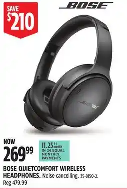 Canadian Tire BOSE QUIETCOMFORT WIRELESS HEADPHONES offer