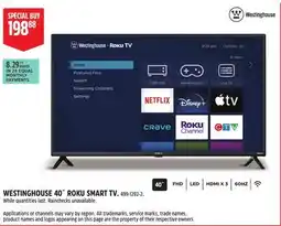 Canadian Tire WESTINGHOUSE 40˝ ROKU SMART TV offer