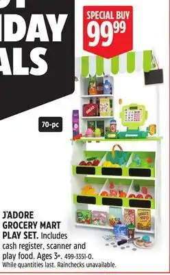 Canadian Tire J'ADORE GROCERY MART PLAY SET offer
