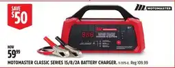 Canadian Tire MOTOMASTER CLASSIC SERIES 15/8/2A BATTERY CHARGER offer