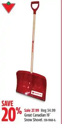 Canadian Tire Canadian Tire Great Canadian 19˝ Snow Shovel offer