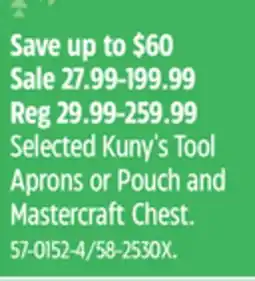 Canadian Tire Kuny's Selected Kuny's Tool Aprons or Pouch and Mastercraft Chest offer