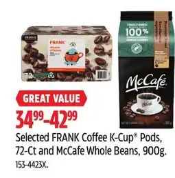 Canadian Tire Selected FRANK Coffee K-Cup Pods, 72-Ct and McCafe Whole Beans, 900g offer