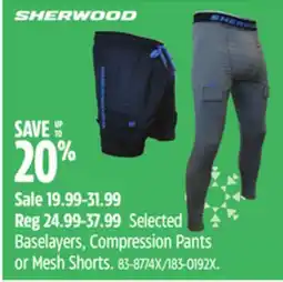 Canadian Tire SHERWOOD Selected Baselayers, Compression Pants or Mesh Shorts offer