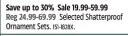 Canadian Tire FOR LIVING Selected Shatterproof Ornament Sets offer