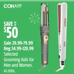 Canadian Tire CONAIR Selected Grooming Aids for Men and Women offer