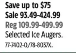 Canadian Tire Selected Ice Augers offer