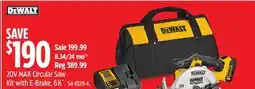 Canadian Tire DEWALT 20V MAX Circular Saw Kit with E-Brake offer