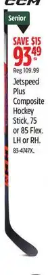 Canadian Tire CCM Jetspeed Plus Composite Hockey Stick, 75 or 85 Flex offer