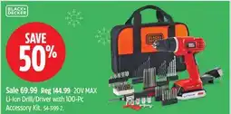 Canadian Tire Black & Decker 20V MAX Li-Ion Drill/Driver with 100-Pc Accessory Kit offer